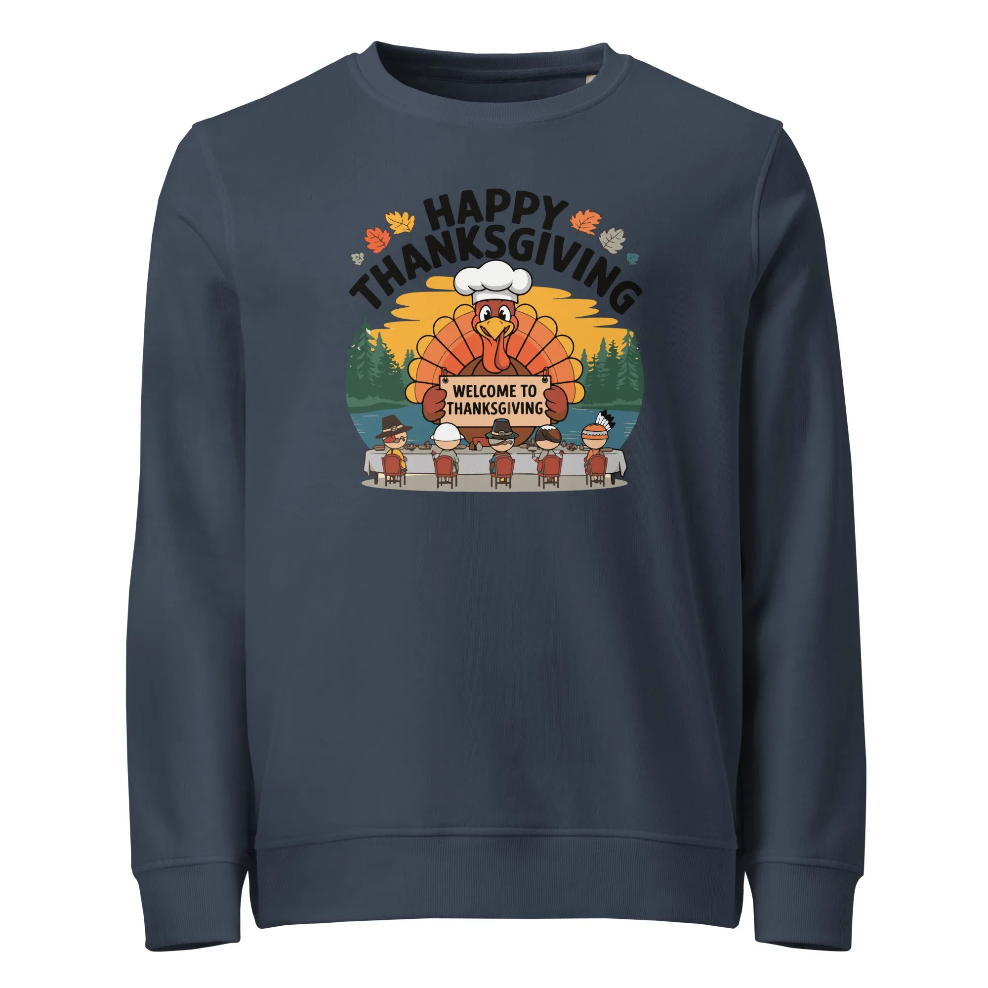 Welcome To Thanksgiving Graphic Men Organic Sweatshirt