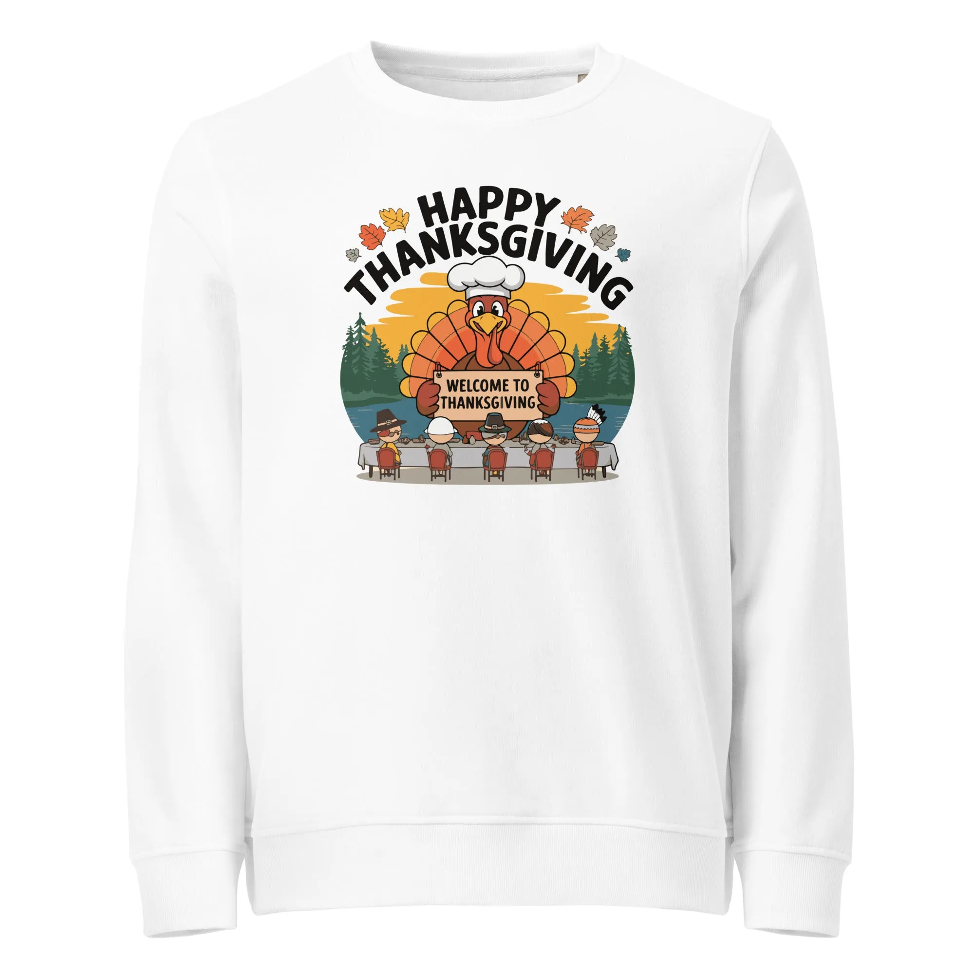 Welcome To Thanksgiving Graphic Men Organic Sweatshirt