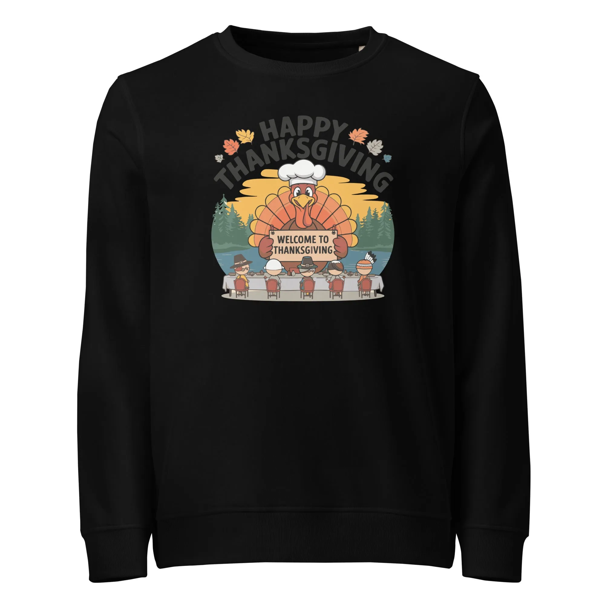 Welcome To Thanksgiving Graphic Men Organic Sweatshirt