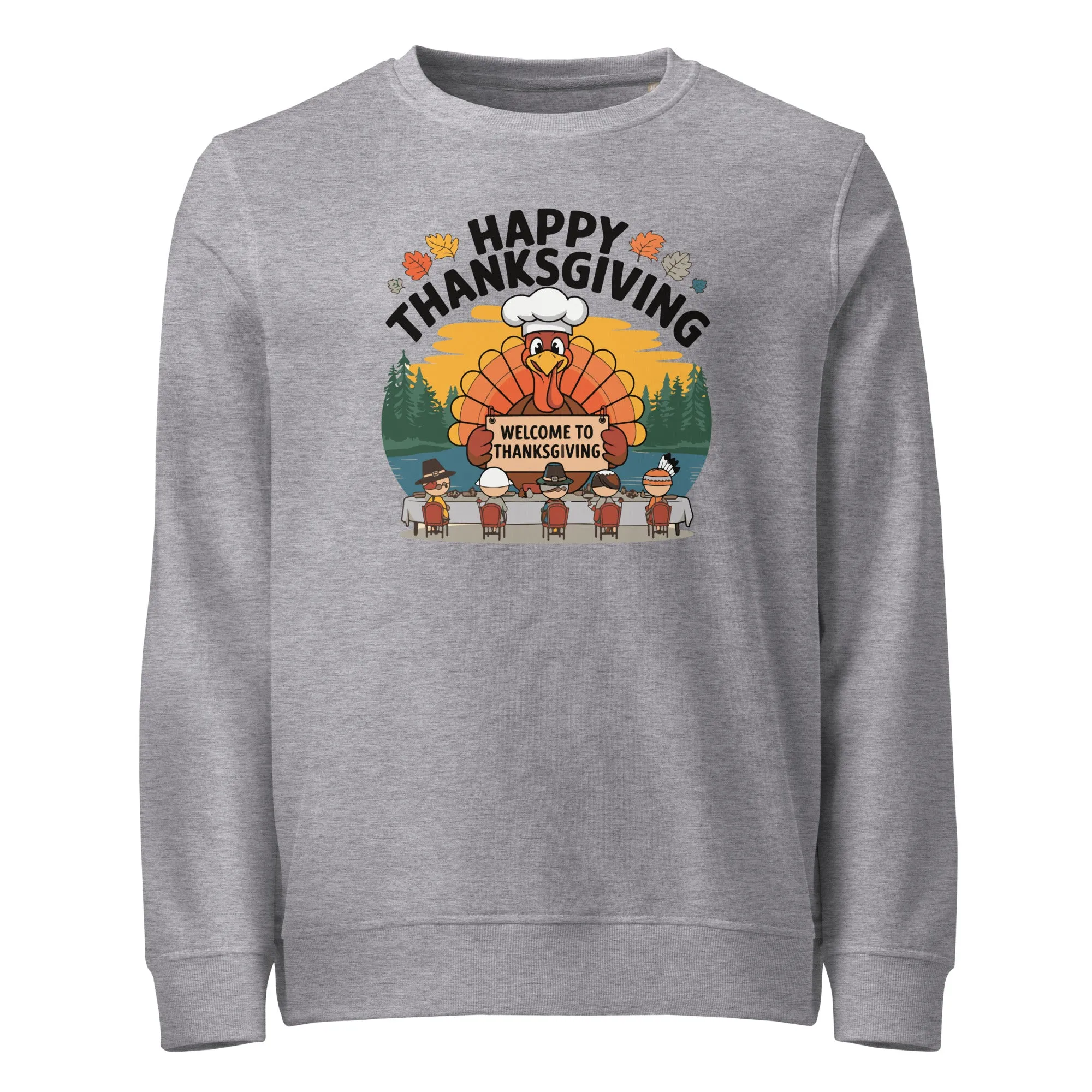 Welcome To Thanksgiving Graphic Men Organic Sweatshirt