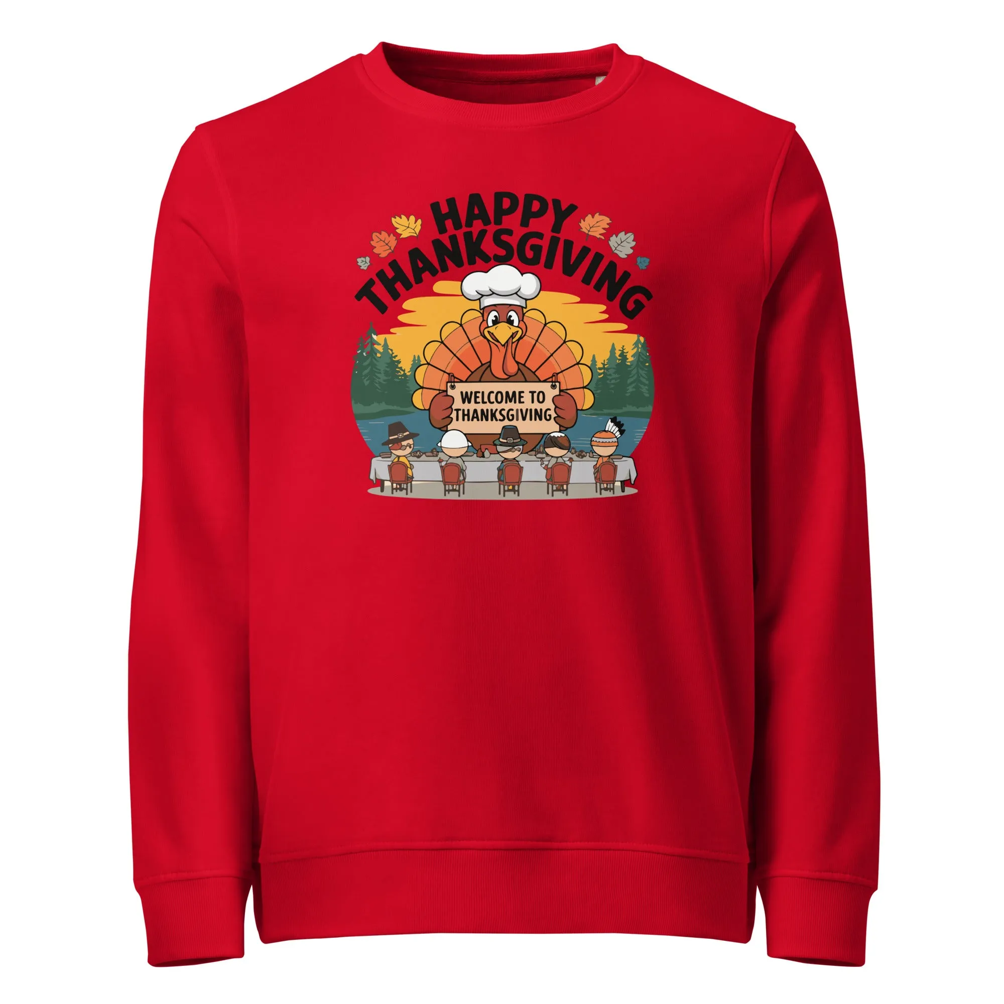 Welcome To Thanksgiving Graphic Women Organic Sweatshirt