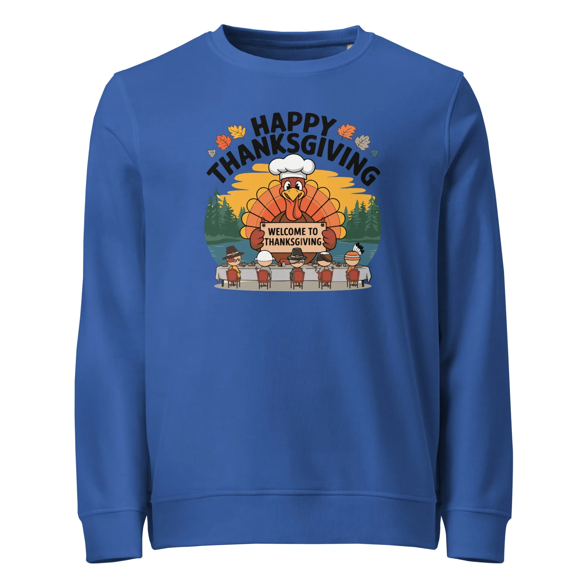 Welcome To Thanksgiving Graphic Women Organic Sweatshirt